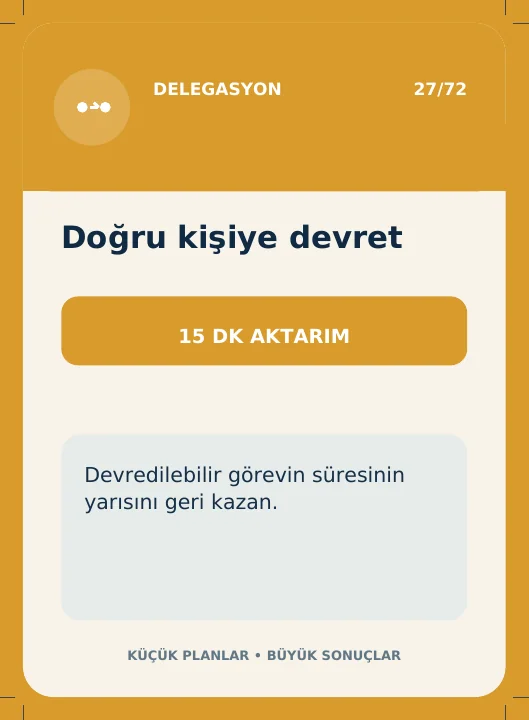 İşini ve Enerjini Yönet Atölyesi ile ilgili oyun destesinden örnek kart