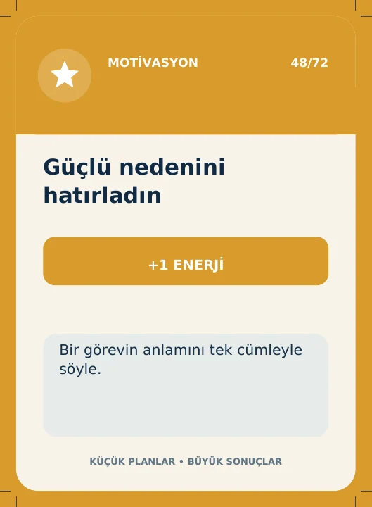 Motivasyon Motoru Atölyesi ile ilgili oyun destesinden örnek kart
